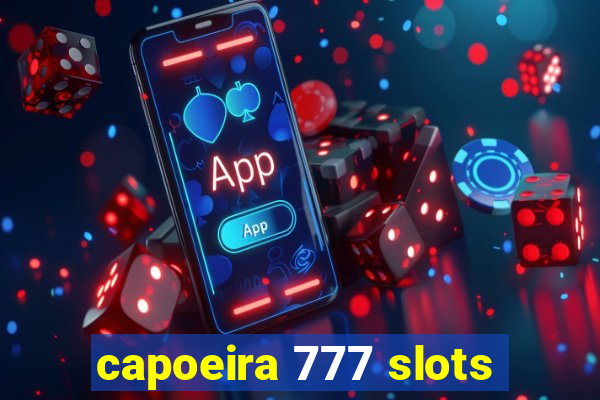 capoeira 777 slots